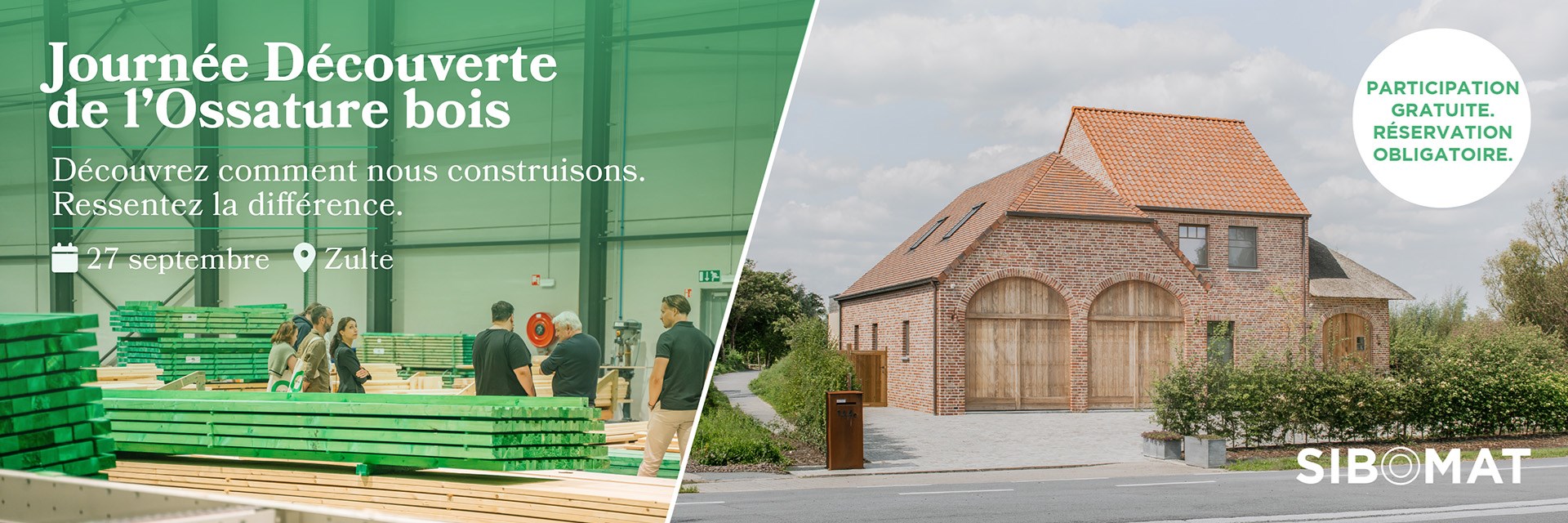 Ossature Bois Experience Day Zulte – 27/09 Sibomat